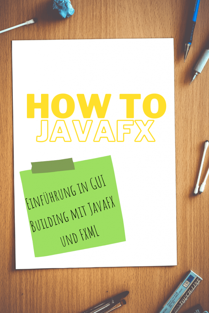 JavaFx und FXML